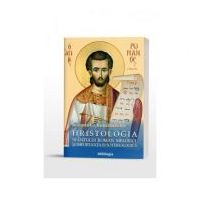 Hristologia Sfantului Roman Melodul si importanta ei soteriologica - Ioannis G. Kourembeles