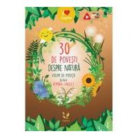 30 de povesti despre natura. Volum de povesti bilingv, roman-englez - Claudia Guiu