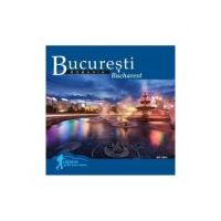 Bucuresti. Calator prin tara mea - Mariana Pascaru, Florin Andreescu