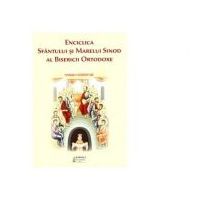 Enciclica Sfantului si Marelui Sinod al Bisericii Ortodoxe