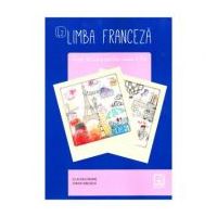 Limba franceza, caiet de lucru pentru clasa a 10-a L2 - Claudia Dobre