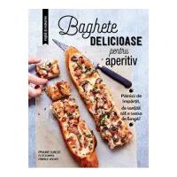 Baghete delicioase pentru aperitiv - Larousse