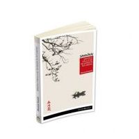 Bratele raului se revarsa in intuneric. Comentarii la Sandokai - Shunryu Suzuki
