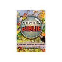 Detectiv in Biblie. In cautarea poporului lui Dumnezeu - Vanessa Carroll