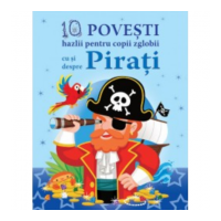 10 Povesti hazlii pentru copii cu si despre Pirati