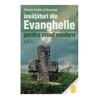 Invataturi din Evanghelie pentru omul modern. Talcuiri la Evanghelia dupa Marcu. Volumul 1 - sf. Vasile al Kinesmei