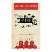 "Tot inainte!'' Amintiri din copilarie - Simona Preda