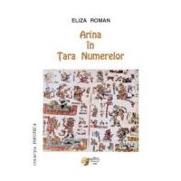 Arina in Tara Numerelor - Eliza Roman