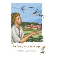 Au fost si ei candva copii. Sfantul Iacov Tsalikis - Ana Iacov
