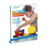 Colectia Montessori pentru parinti. Pot sa fac singur! - Maja Pitamic
