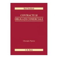 Contracte si obligatii comerciale - Gheorghe Piperea