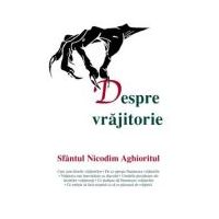 Despre vrajitorie - sf. Nicodim Aghioritul