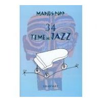 34 teme de jazz - Marius Popp