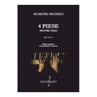 4 piese pentru pian - D. Bughici