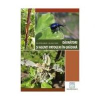 Daunatori si agenti patogeni in gradina Ed. a-II-a - Vetek Gabor, Nagy Geza
