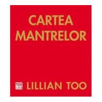 Cartea Mantrelor - Lillian Too