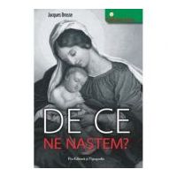 De ce ne nastem? - Jacques Brosse