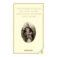 Invataturile si omiliile Sfantului Gavriil, duhovnicul manastirii Sapte lacuri