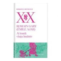 Ai toata viata inainte, editia a II-a - Romain Gary (Emile Ajar)