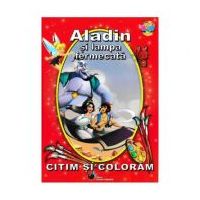 Aladin si lampa fermecata - Citim si coloram