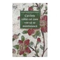 Cuvinte catre cei care vor sa se mantuiasca - sf. Ignatie Briancianinov