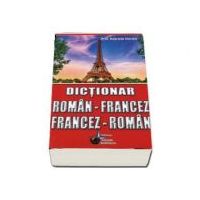 Dictionar dublu, Roman - Francez, Francez - Roman - Gabriela Chirica