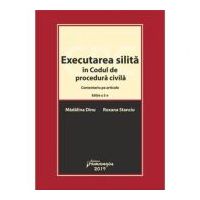 Executarea silita in Codul de procedura civila. Editia a 2-a - Madalina Dinu, Roxana Stanciu