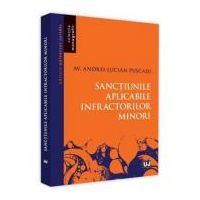 Sanctiunile aplicabile infractorilor minori - Andrei-Lucian Puscasu