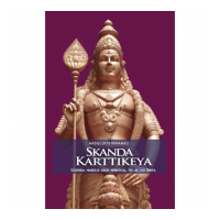 Skanda Karttikeya. Legenda marelui erou spiritual, fiu al lui Shiva - Mataji Devi Vanamali