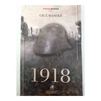 1918 - Gica Manole