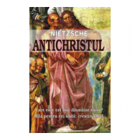 Antichristul – Friedrich Nietzsche