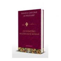 Cuvantari Praznicale si Morale - Sfantul Grigorie de Nazianz