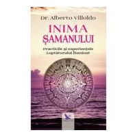 Inima samanului - Dr. Alberto Villoldo