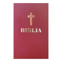 Biblia. Editie omagiala 100 de ani de la Marea Unire, grena, hartie crem