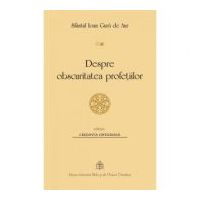 Despre obscuritatea profetiilor - Sfantul Ioan Gura de Aur