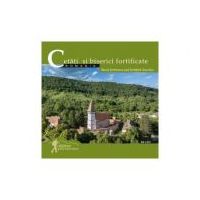 Cetati si biserici fortificate. Romania. Calator prin tara mea - Mariana Pascaru, Florin Andreescu
