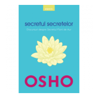 Osho. Secretul secretelor - Osho International Foundation