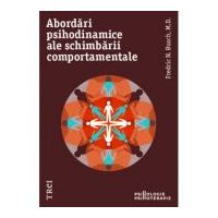 Abordari psihodinamice ale schimbarii comportamentale - Fredric N. Busch