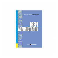 Drept administrativ - Iulian Romulus Gheorghiu