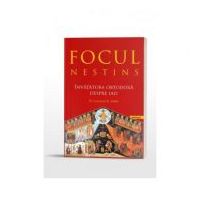 Focul nestins. Invatatura ortodoxa despre iad - Pr. Lawrence R. Farley