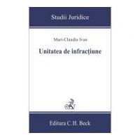 Unitatea de infractiune - Mari-Claudia Ivan
