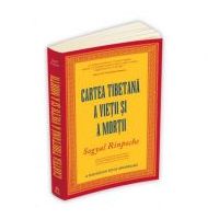 Cartea tibetana a vietii si a mortii - Sogyal Rinpoche