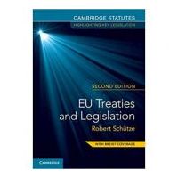 EU Treaties and Legislation - Robert Schutze