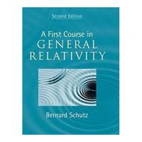 A First Course in General Relativity - Bernard Schutz