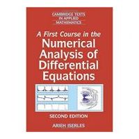 A First Course in the Numerical Analysis of Differential Equations - Arieh Iserles