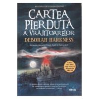 Cartea pierduta a vrajitoarelor - Deborah Harkness