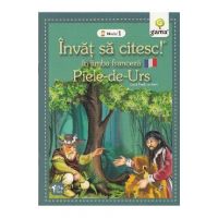 Invat sa citesc in limba franceza - Piele-de-Urs - Nivelul 1