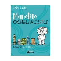Manolito Ochelaristu' - Elvira Lindo
