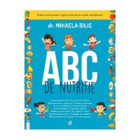 ABC de nutritie - Dr. Mihaela Bilic