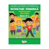 Dezvoltare personala - Clasa 2 - Caiet de lucru. Portofoliu - Adina Grigore, Cristina Ipate-Toma